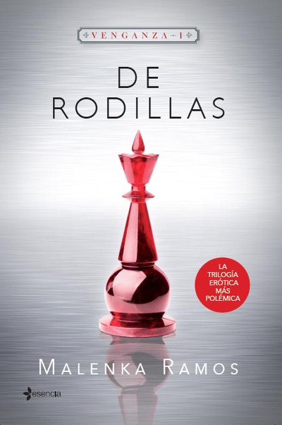 Venganza 1. De rodillas