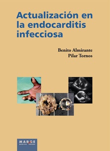 Actualización en la endocarditis infecciosa
