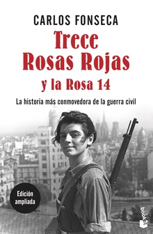 Trece Rosas Rojas y la Rosa catorce