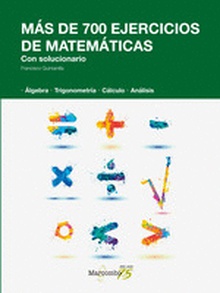 Más de 700 ejercicios de matemáticas. Con solucionario