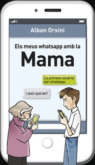 Els meus whatsapp amb la mama