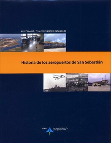 Historia de los aeropuertos de San Sebastián
