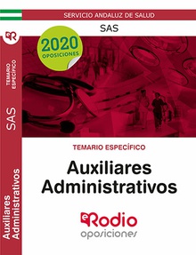 Auxiliares Administrativos del SAS. Temario Específico.