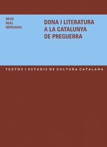 Dona i literatura a la Catalunya de preguerra