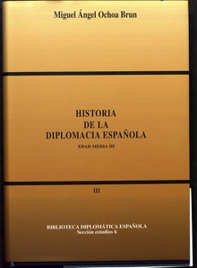 Historia de la diplomacia española: Edad Media III