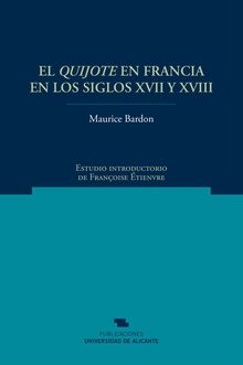 El Quijote en Francia en los siglos  XVII y XVIII