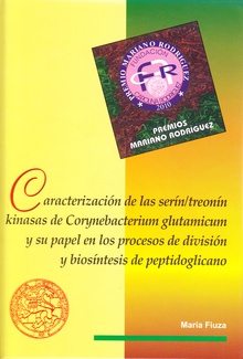 Caracterización de las serín/treonín kinasas de Corynebacterium glutamicum y su papel en los procesos de división y biosíntesis del peptidoglicano