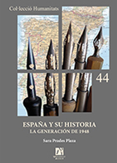 España y su historia. La generación de 1948.