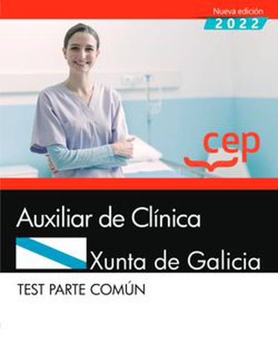 Auxiliar de Clínica. Xunta de Galicia. Test Parte común