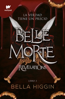 Belle Morte 2 - Revelations (edición en español)