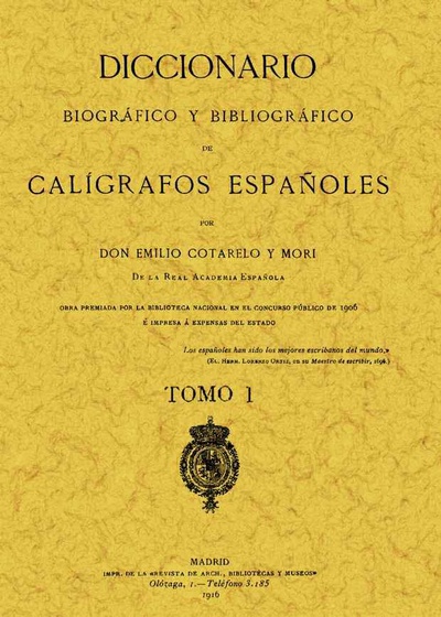 Calígrafos españoles. Diccionario biográfico y bibliográfico (Tomo 2)