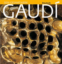 Gaudí, einführung in seine Architektur