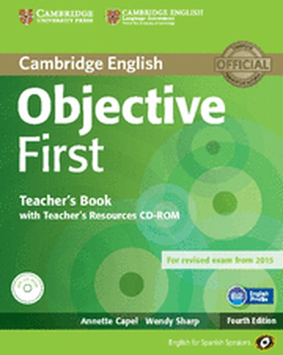 Objective First for Spanish Speakers Teacher's Book with Teacher's Resources CD-ROM 4th Edition