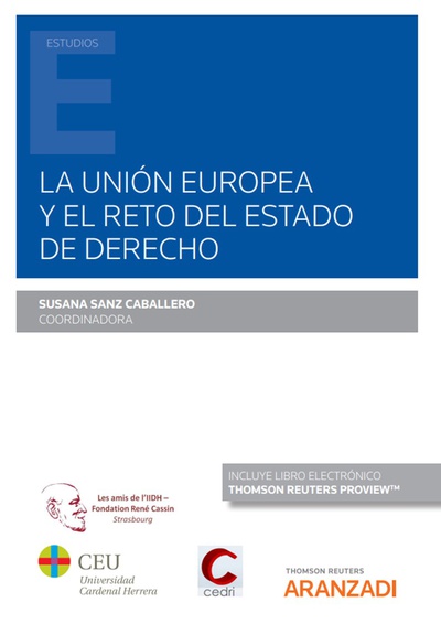La Unión Europea y el reto del Estado de Derecho (Papel + e-book)