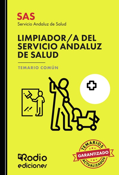 SAS 2024. Limpiador a del Servicio Andaluz de Salud. Temario Común
