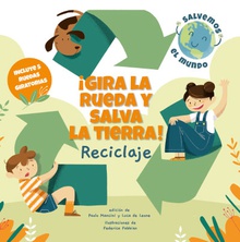 ¡GIRA LA RUEDA Y SALVA LA TIERRA RECICLAJE! (VVKIDS