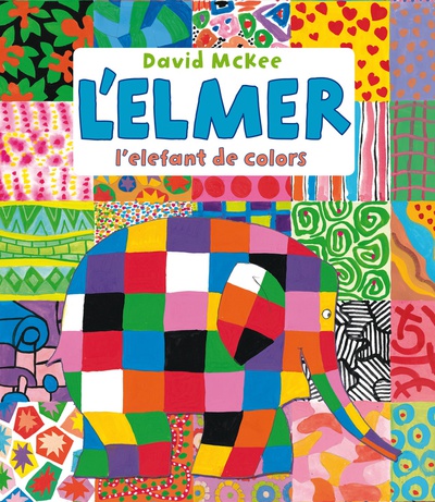 L'Elmer, l'elefant de colors (L'Elmer. Àlbum il·lustrat)