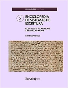Enciclopedia de sistemas de escritura. Volumen 5: silabarios y semisilabarios