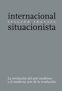 La revolución del arte moderno y el moderno arte de la revolución