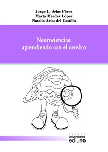 Neurociencias: aprendiendo con el cerebro