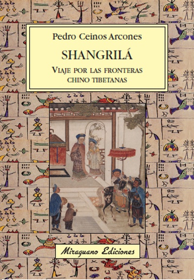 Shangrilá, viaje por las fronteras chino tibetanas