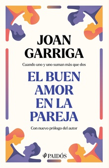 El buen amor en la pareja (Edición mexicana)