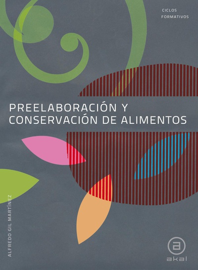 Preelaboración y conservación de alimentos. Libro del alumno