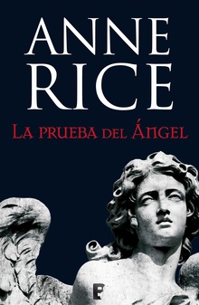 La prueba del Ángel (Crónicas Angélicas 2)