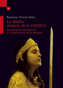 La Sibil·la després de la UNESCO