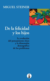 De la felicidad y los hijos