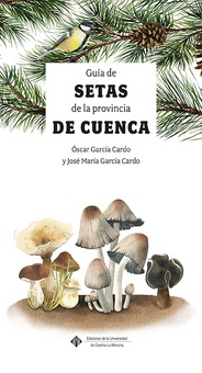 Guía de las Setas de la provincia de Cuenca