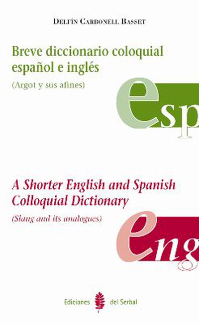 Breve diccionario coloquial español e inglés