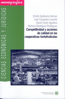 Competitividad y acciones de calidad en las cooperativas hortofrutícolas