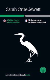 Un Héron blanc / Un Homme d'affaires // A White Heron  A Business Man