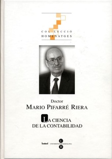 Doctor Mario Pifarré Riera: La ciencia de la contabilidad