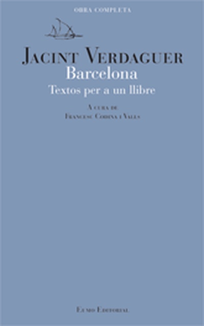 Barcelona. Textos per a un llibre