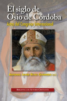 El siglo de Osio de Córdoba