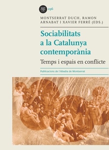 Sociabilitats a la Catalunya contemporània