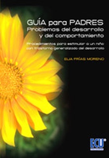 Guía para padres: problemas del desarrollo y del comportamiento