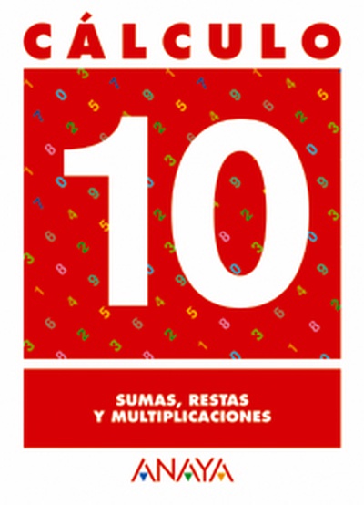 Cálculo 10. Sumas, restas y multiplicaciones.