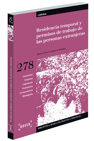 Residencia temporal y permisos de trabajo de las personas extranjeras