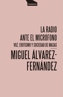 La radio ante el micrófono