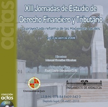 XIII Jornadas de Estudio de Derecho Financiero y Tributario. La proyectada reforma de las Haciendas Locales
