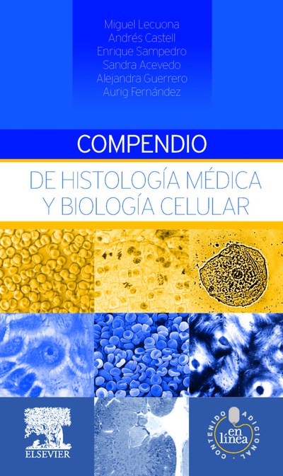 Compendio de histología médica y biología celular + StudentConsult en español