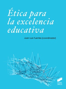 Ética para la excelencia educativa
