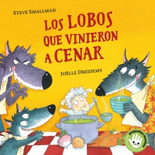 Los lobos que vinieron a cenar (La ovejita que vino a cenar. Libro de cartón)