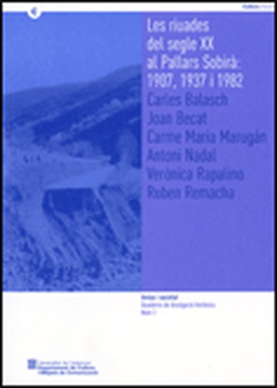 riuades del segle XX al Pallars Sobirà: 1907