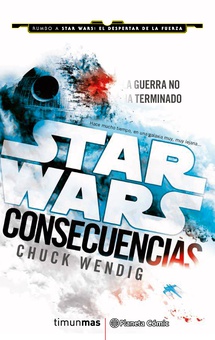 Star Wars Consecuencias Aftermath (novela)