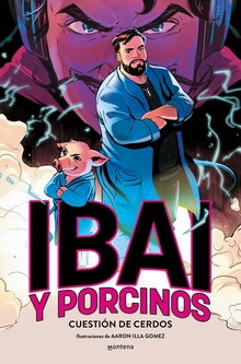 Ibai y Porcinos 1 - Cuestión de cerdos