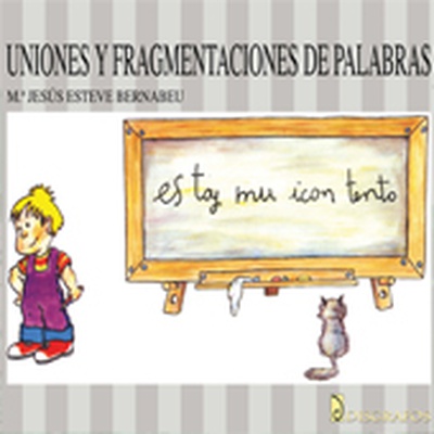 Uniones y fragmentaciones de palabras